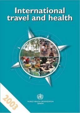 International Travel and Health International Travel and Health