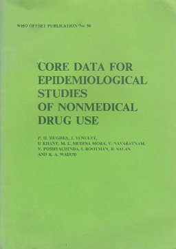 Core Data for Epidemiological Studies of Nonmedical Drug Use