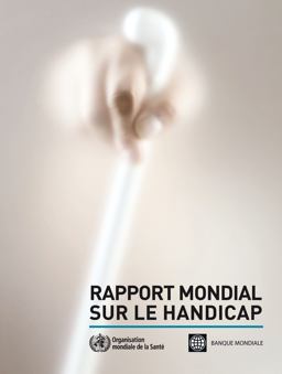 Rapport Mondial Sur le Handicap 2011