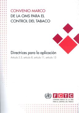 Convenio Marco de la OMS para el Control Del Tabaco