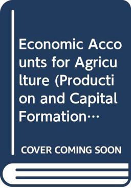 Economic Accounts for Agriculture