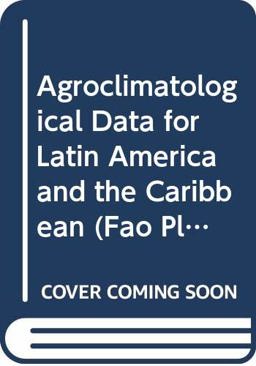 Agroclimatological Data Latin America and the Caribbean