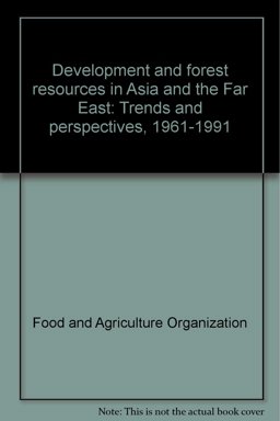 Development and Forest Resources in Asia and Far East Region