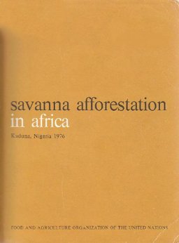 Savanna Afforestation in Africa