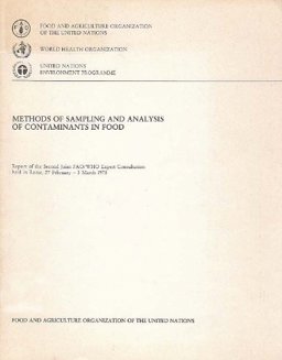 Methods of Sampling and Analysis of Contaminants in Food