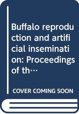 Buffalo Reproduction and Artificial Insemination