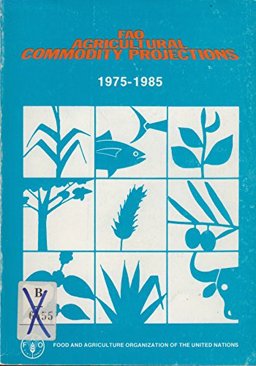 FAO Agricultural Commodity Projections
