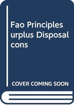 Principles of Surplus Disposal and Consultative Obligations of Member Nations