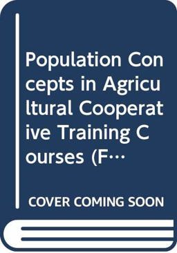 Population Concepts in Agricultural Cooperative Training Courses