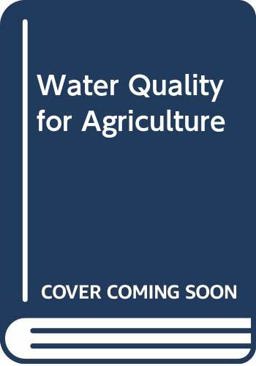 Water Quality for Agriculture