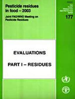 Pesticide Residues in Food 2003 Pesticide Residues in Food 2003