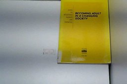 Becoming Adult in a Changing Society