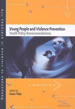 Young People and Violence Prevention