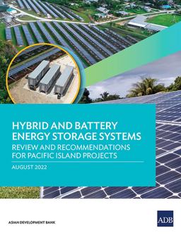 Hybrid and Battery Energy Storage Systems