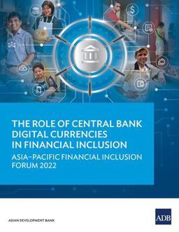 The Role of Central Bank Digital Currencies in Financial Inclusion