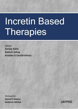 Incretin Based Therapies  9789350256480 Front Cover
