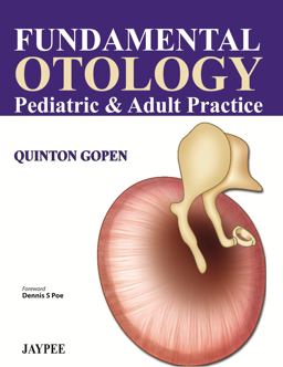 Fundamental Otology Pediatric and Adult Practice  9789350902691 Front Cover