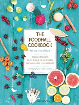 Foodhall Cookbook For the Love of Food  9789351941002 Front Cover