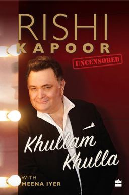 Khullam Khulla: Rishi Kapoor Uncensored  9789352643028 Front Cover