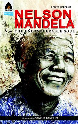 Nelson Mandela The Unconquerable Soul  9789380741161 Front Cover