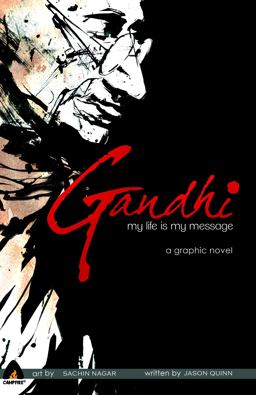 Gandhi: My Life Is My Message  9789380741222 Front Cover