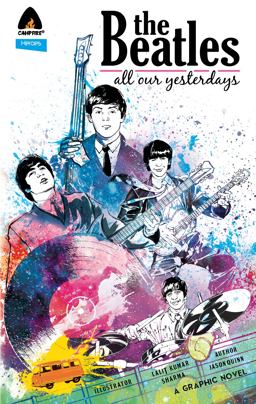 Beatles All Our Yesterdays  9789381182222 Front Cover