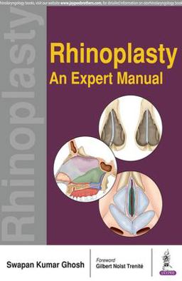 Rhinoplasty An Expert Manual  9789386322982 Front Cover