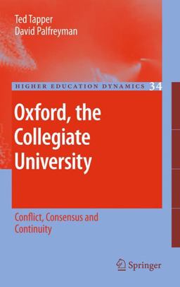 Oxford, the Collegiate University Oxford, the Collegiate University