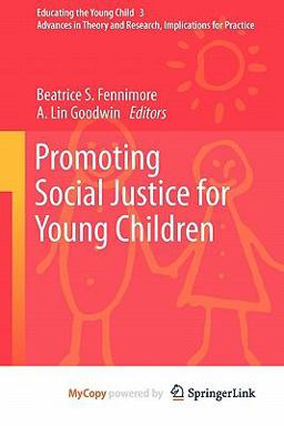 Promoting Social Justice for Young Children