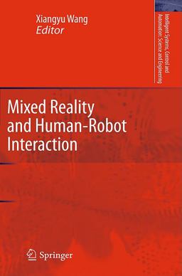 Mixed Reality and Human-Robot Interaction
