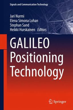 GALILEO Positioning Technology GALILEO Positioning Technology
