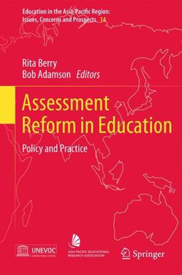 Assessment Reform in Education Assessment Reform in Education