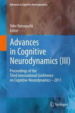 Advances in Cognitive Neurodynamics (III)