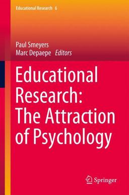Educational Research: the Attraction of Psychology
