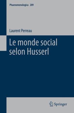 Le Monde Social Selon Husserl