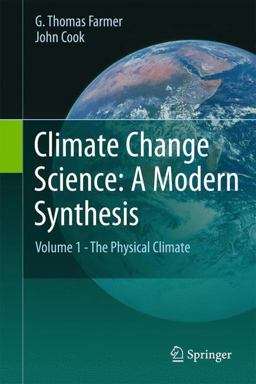 Climate Change Science: a Modern Synthesis