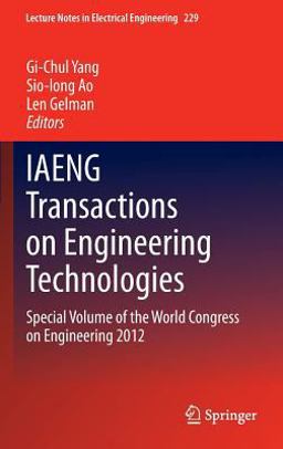 IAENG Transactions on Engineering Technologies IAENG Transactions on Engineering Technologies