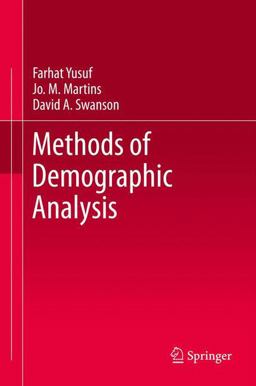 Methods of Demographic Analysis Methods of Demographic Analysis