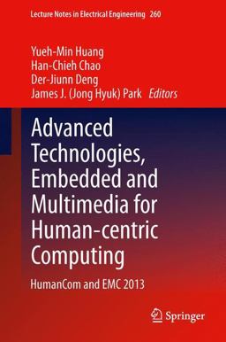 Advanced Technologies, Embedded and Multimedia for Human-Centric Computing