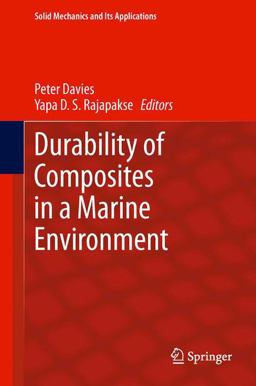 Durability of Composites in a Marine Environment Durability of Composites in a Marine Environment