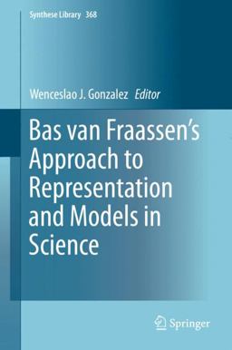 Bas Van Fraassen's Approach to Representation and Models in Science
