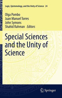 Special Sciences and the Unity of Science Special Sciences and the Unity of Science