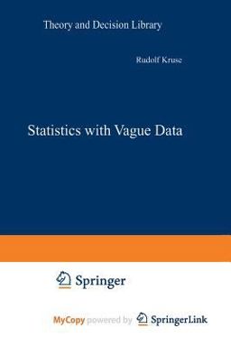 Statistics with Vague Data Statistics with Vague Data
