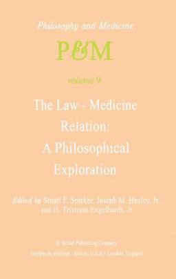 The Law-Medicine Relation: a Philosophical Exploration