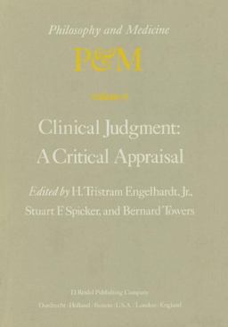 Clinical Judgment: a Critical Appraisal Clinical Judgment: a Critical Appraisal