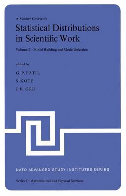 A Modern Course on Statistical Distributions in Scientific Work A Modern Course on Statistical Distributions in Scientific Work