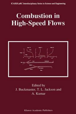Combustion in High-Speed Flows Combustion in High-Speed Flows