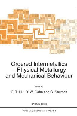 Ordered Intermetallics Ordered Intermetallics