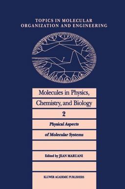 Molecules in Physics, Chemistry, and Biology