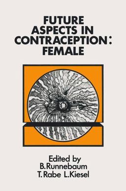 Future Aspects in Contraception